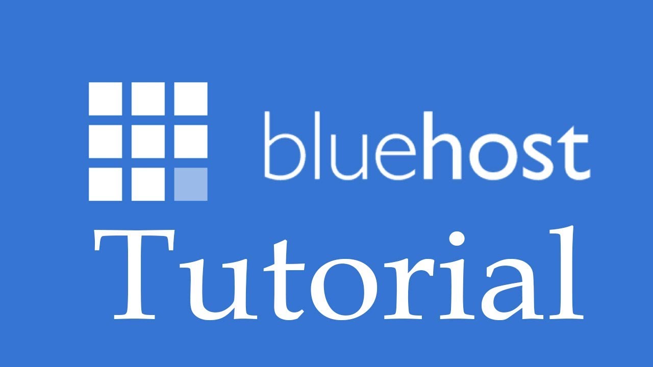 bluehost tutorials