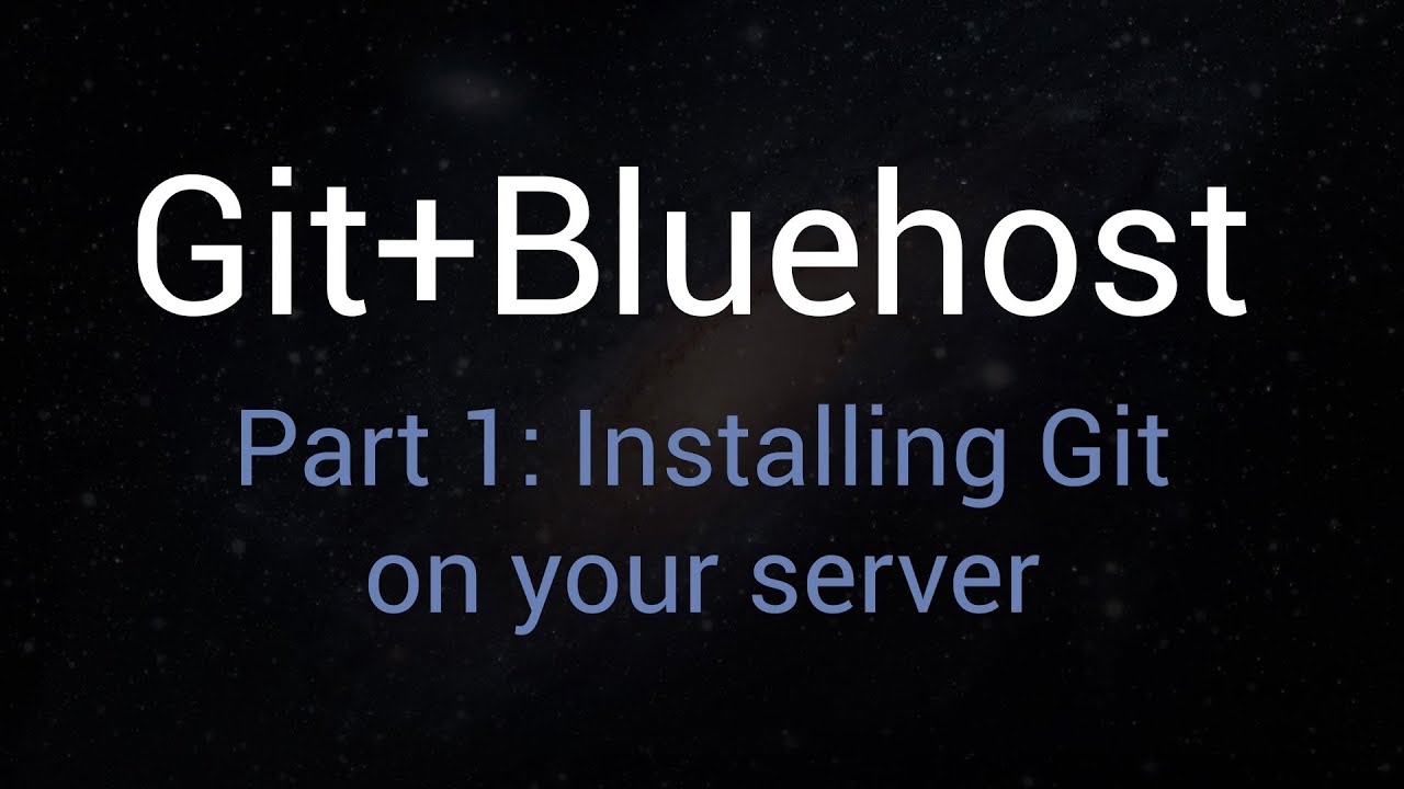 bluehost tutorials